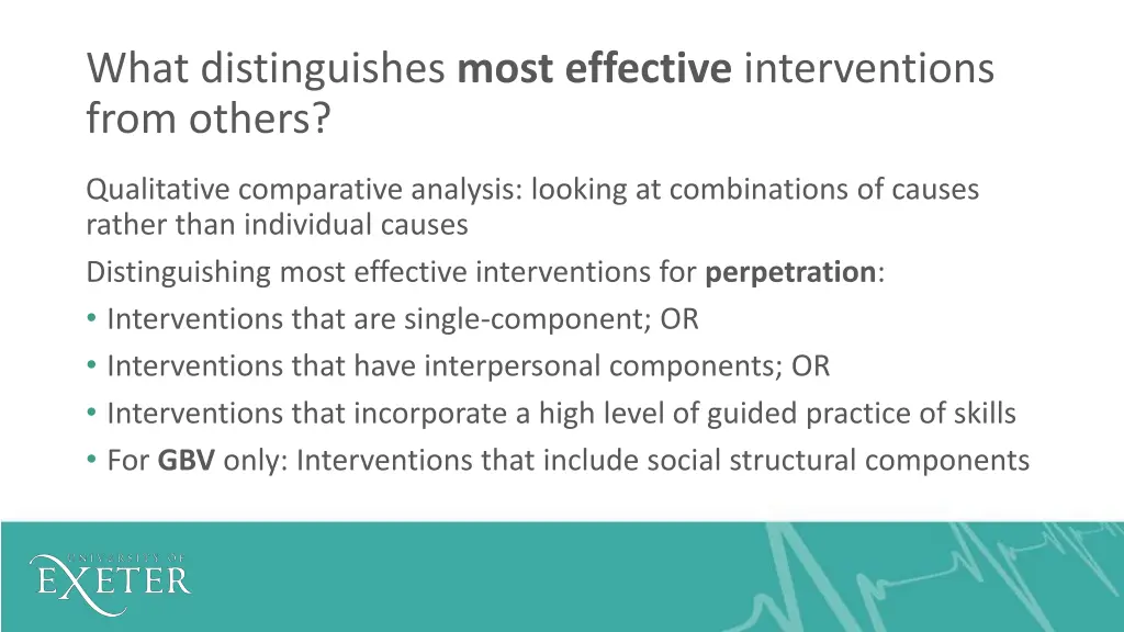 what distinguishes most effective interventions 1