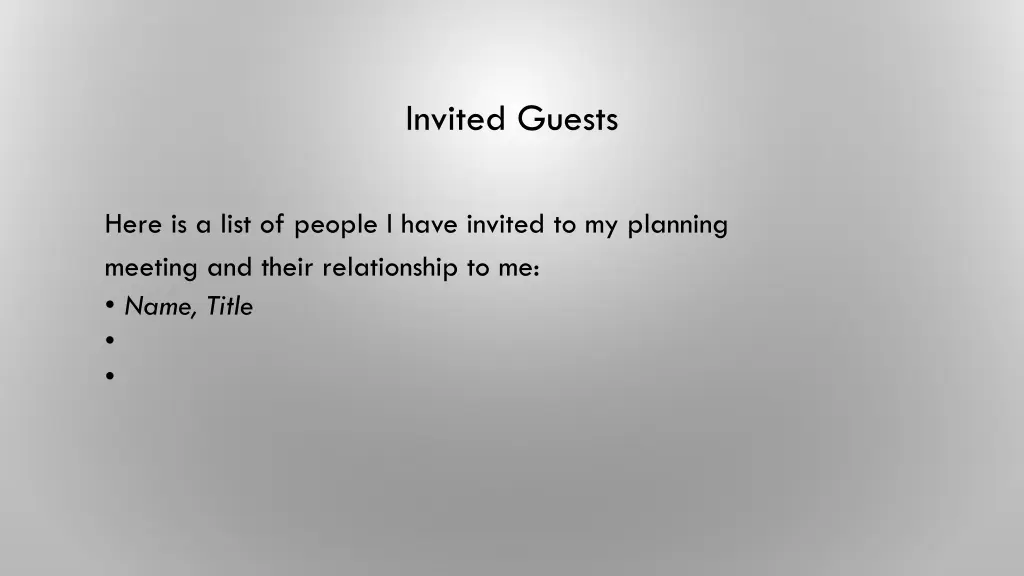 invited guests
