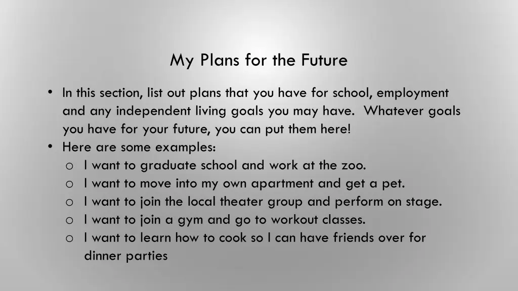 my plans for the future