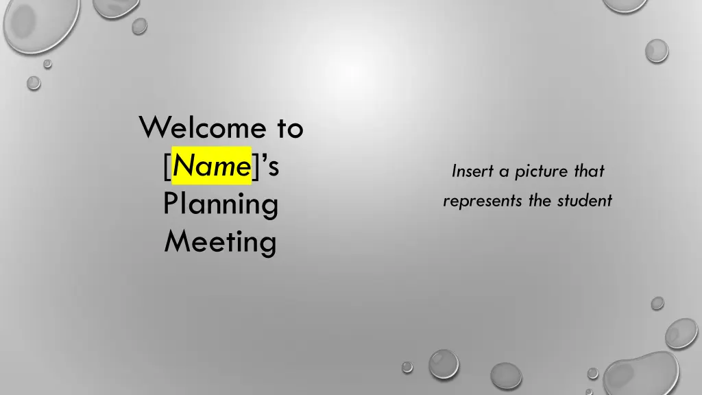 welcome to name s planning meeting