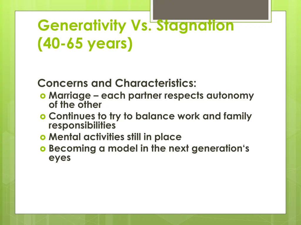 generativity vs stagnation 40 65 years