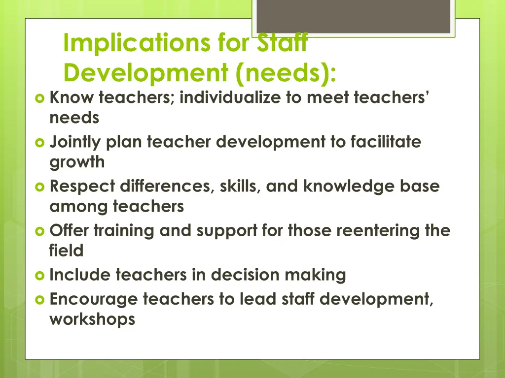 implications for staff development needs know