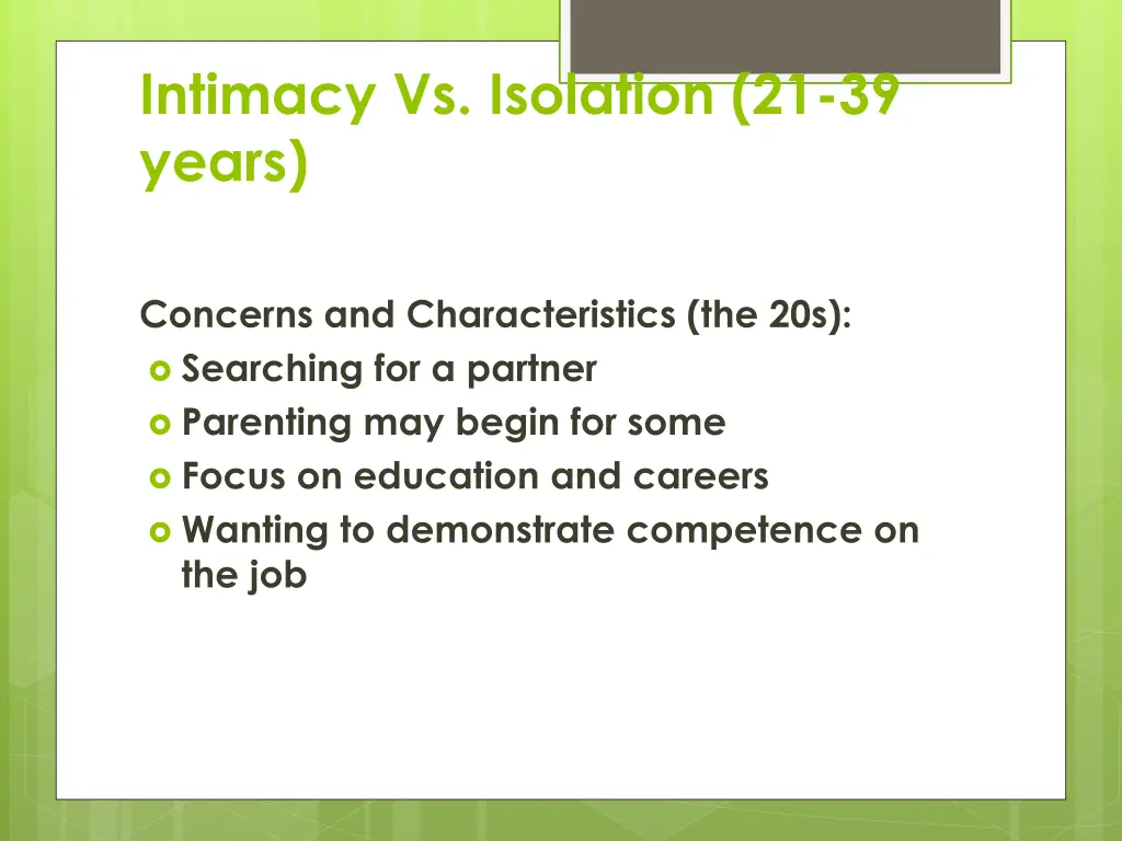 intimacy vs isolation 21 39 years
