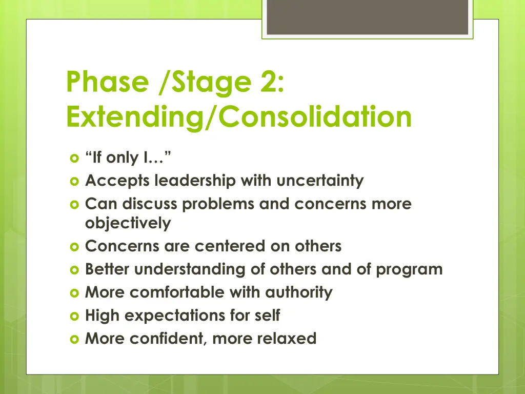 phase stage 2 extending consolidation