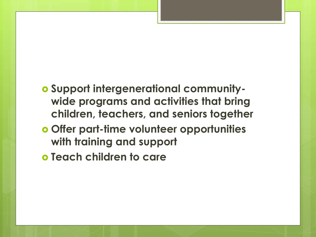 support intergenerational community wide programs