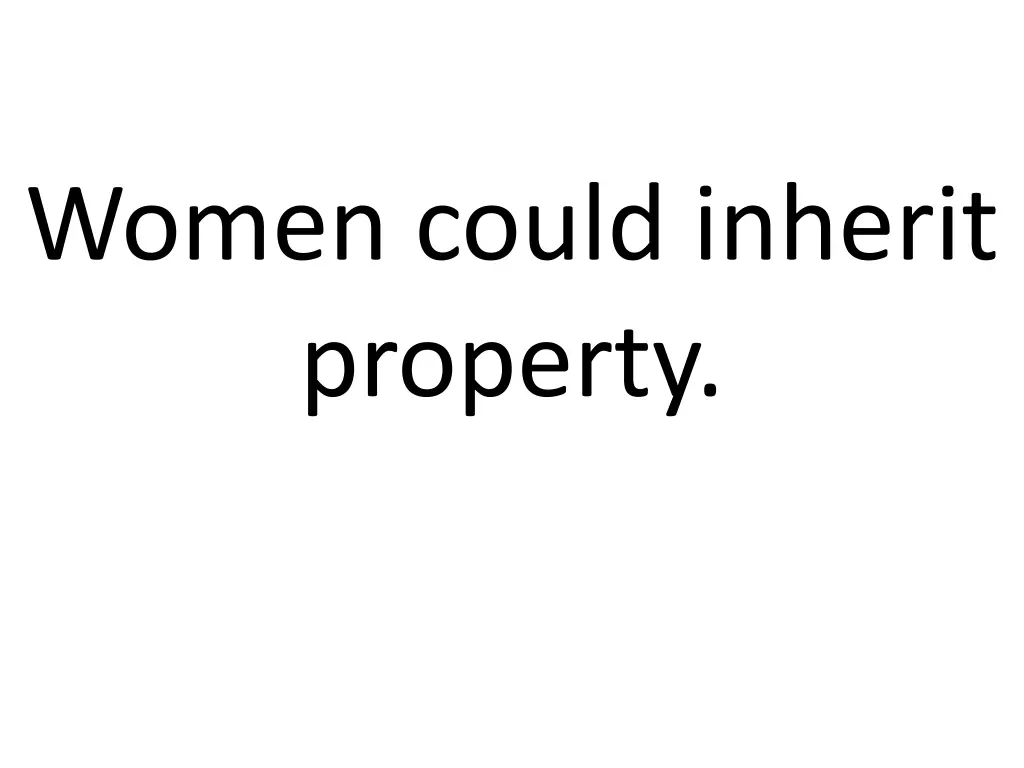 women could inherit property