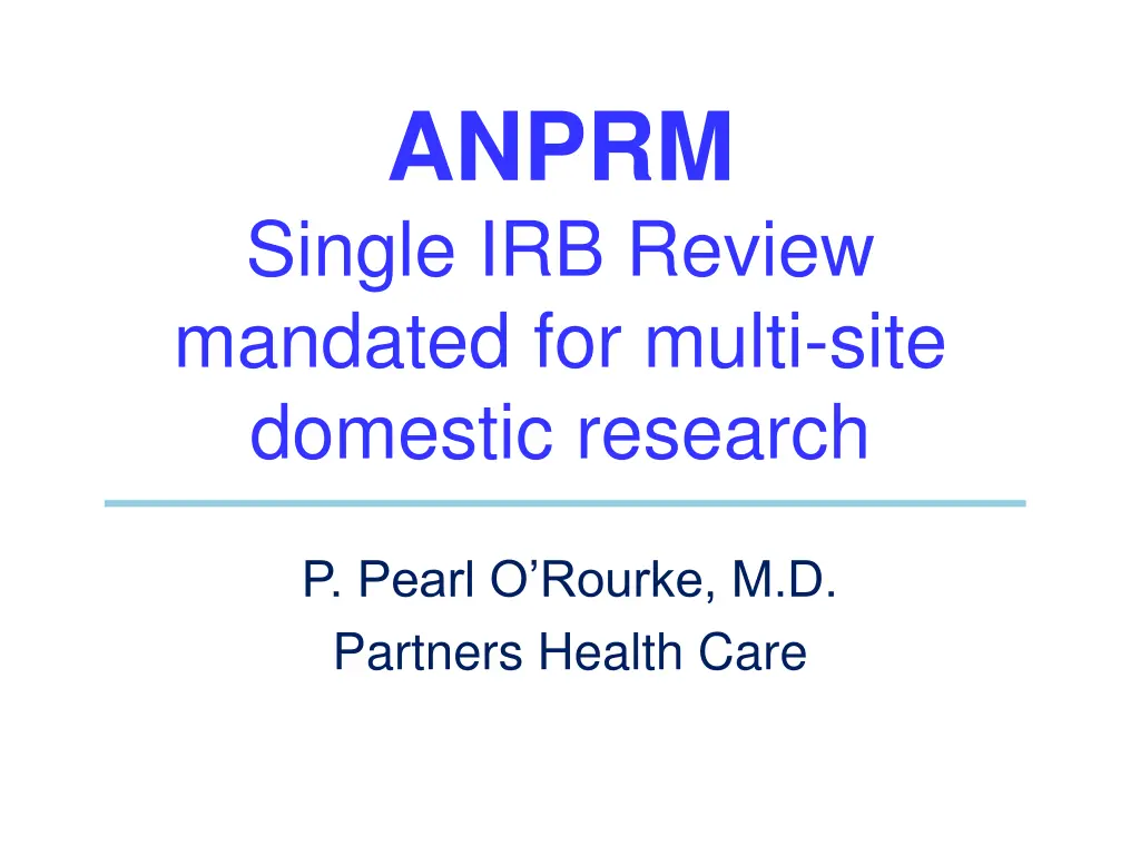 anprm single irb review mandated for multi site