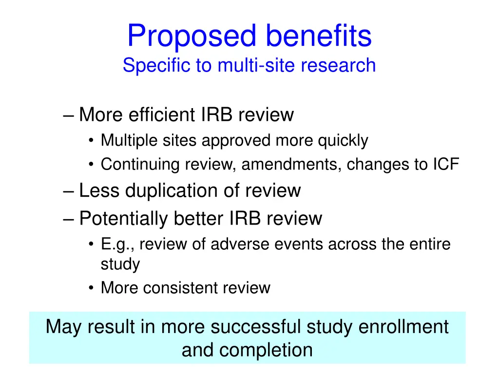proposed benefits specific to multi site research 1