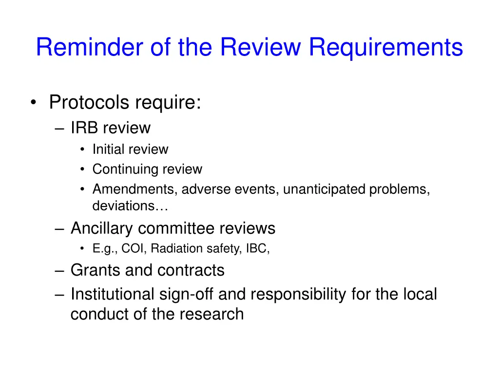 reminder of the review requirements