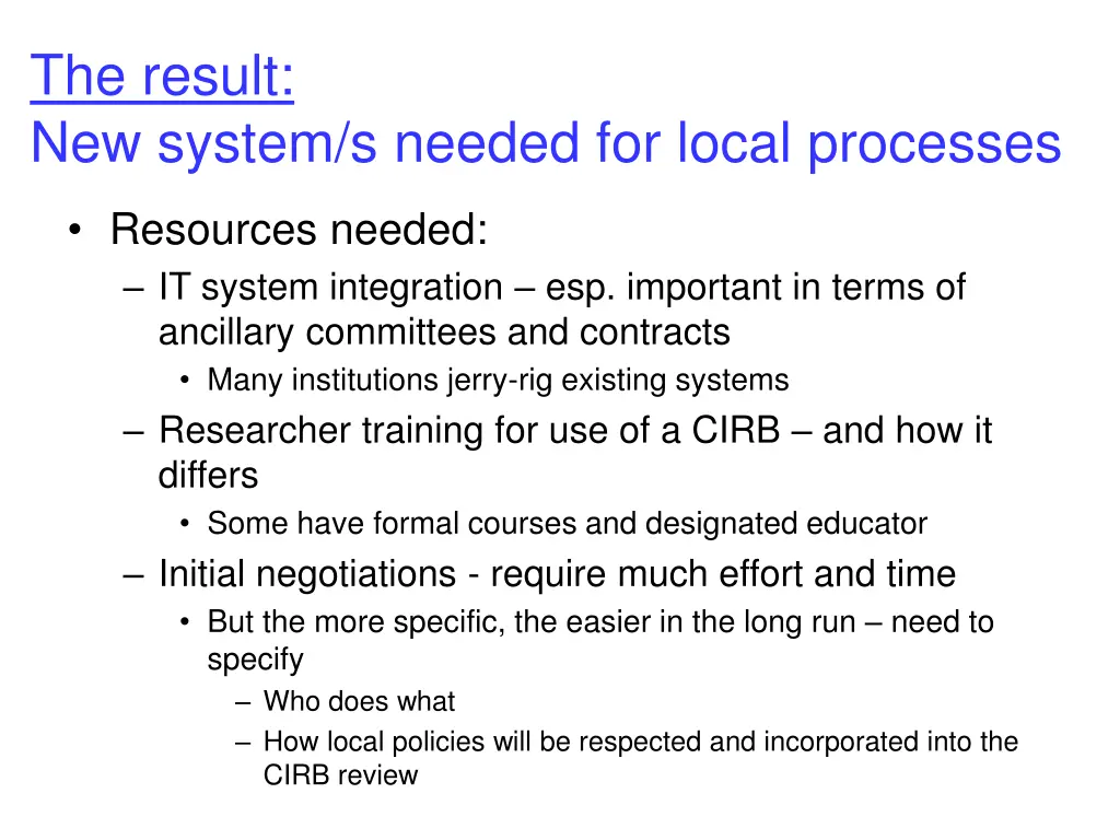 the result new system s needed for local processes 1