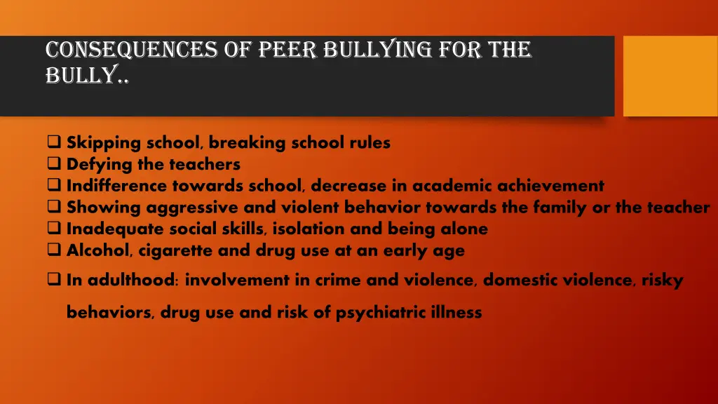 consequences of peer bullying for the bully