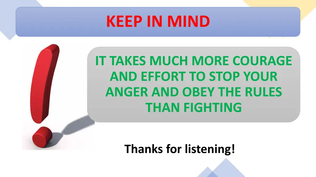 keep in mind
