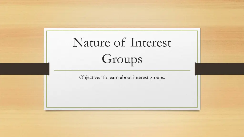 nature of interest groups