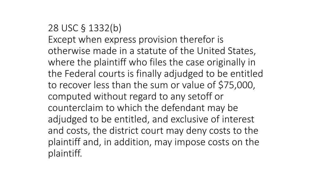 28 usc 1332 b except when express provision