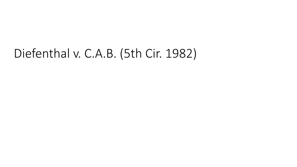 diefenthal v c a b 5th cir 1982