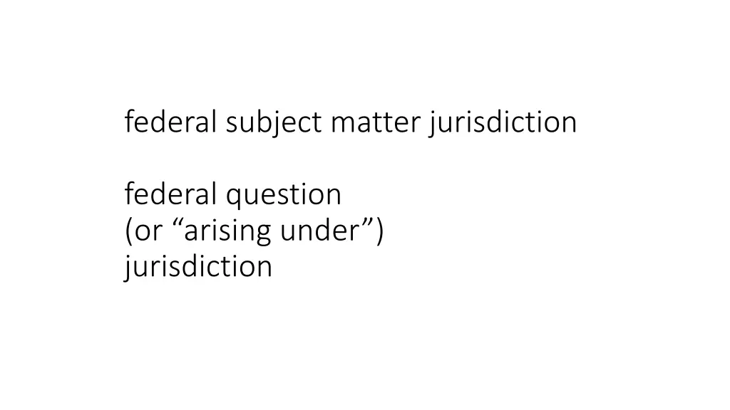 federal subject matter jurisdiction