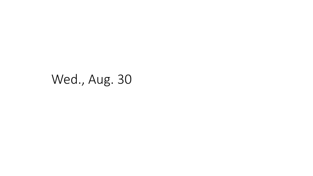 wed aug 30