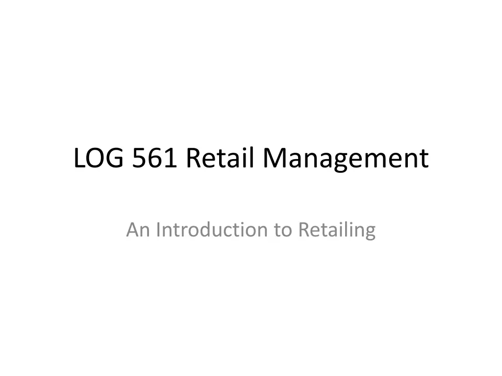 log 561 retail management