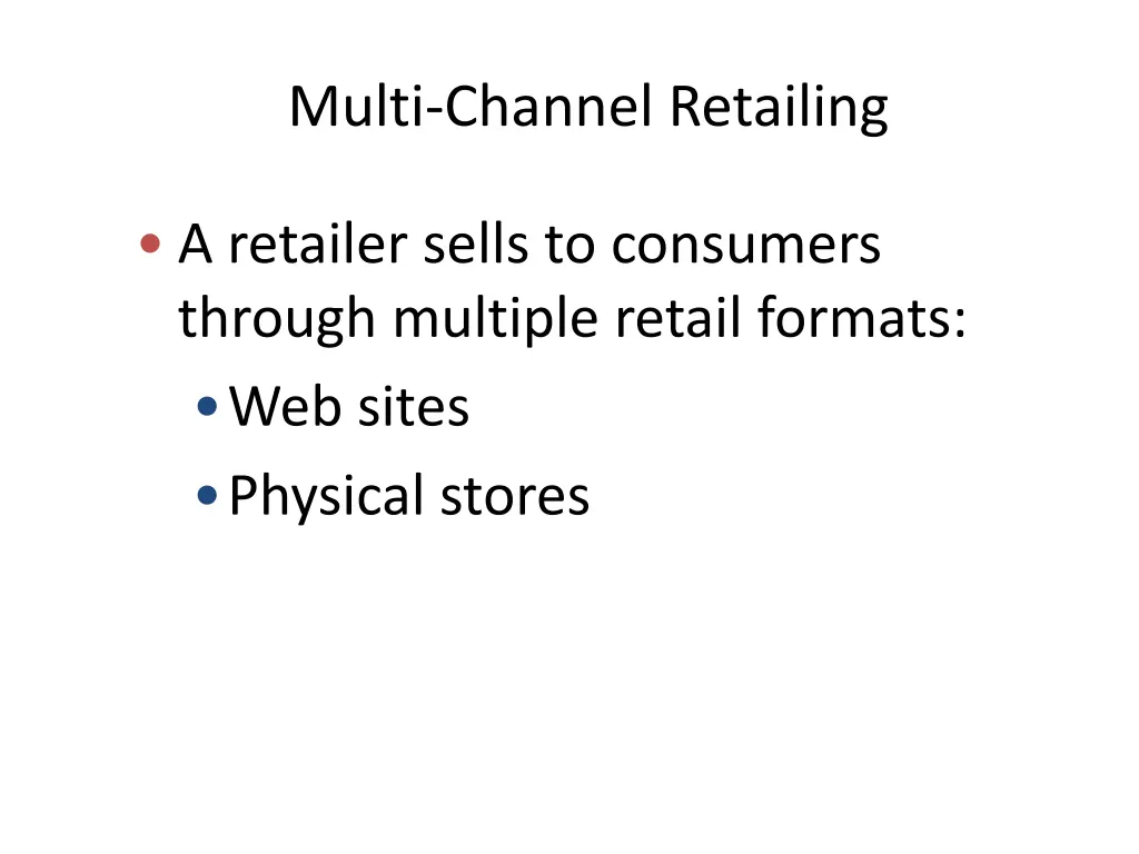 multi channel retailing