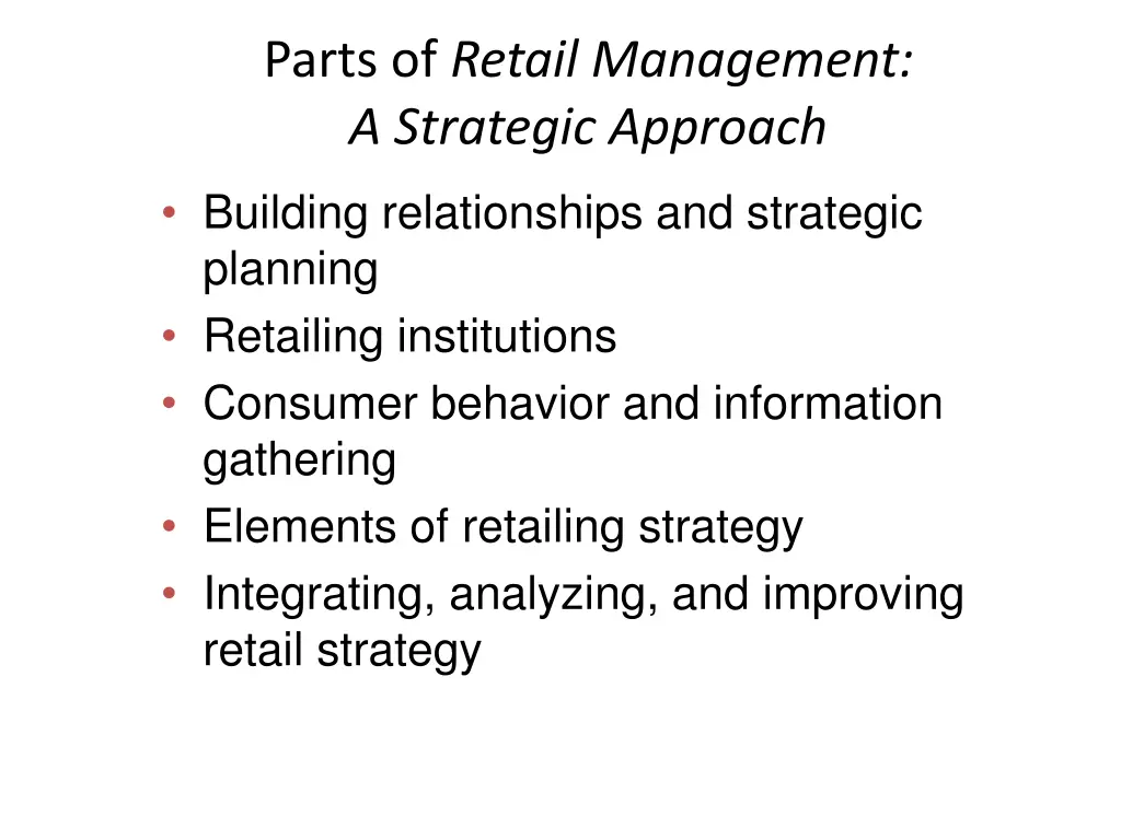 parts of retail management a strategic approach