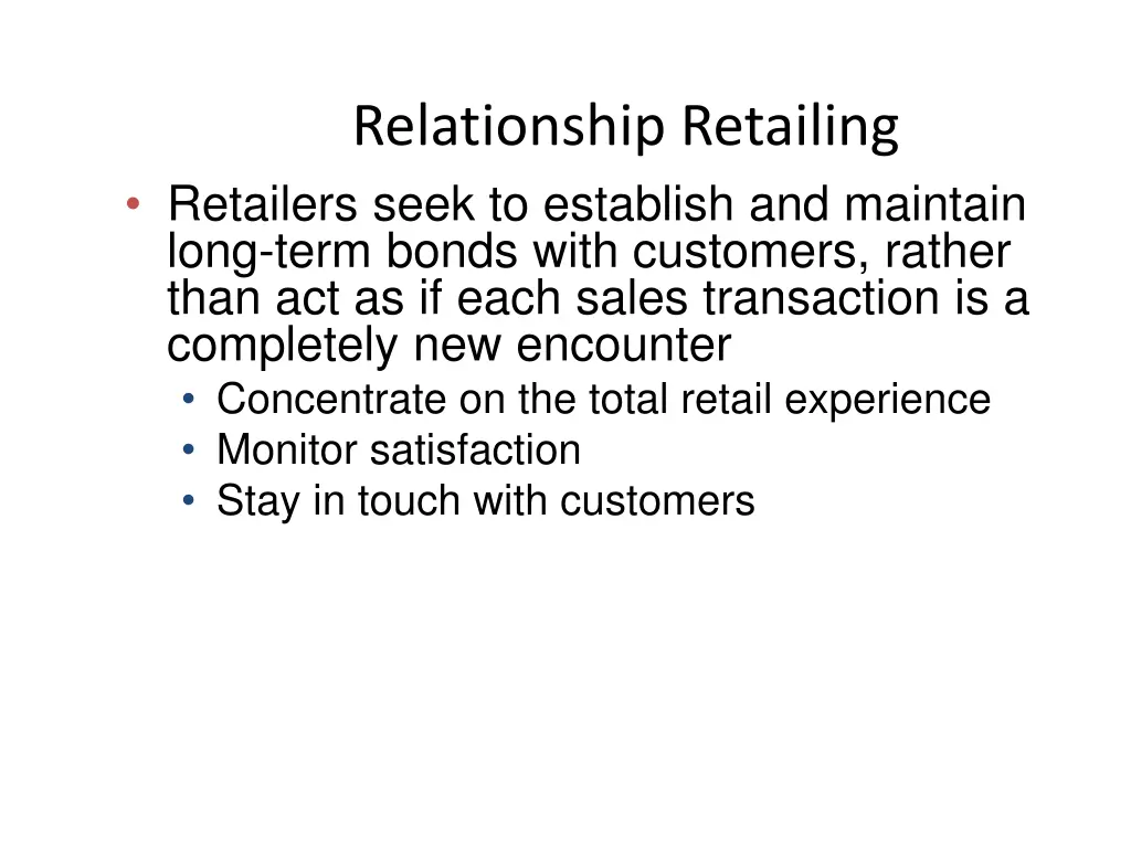 relationship retailing retailers seek