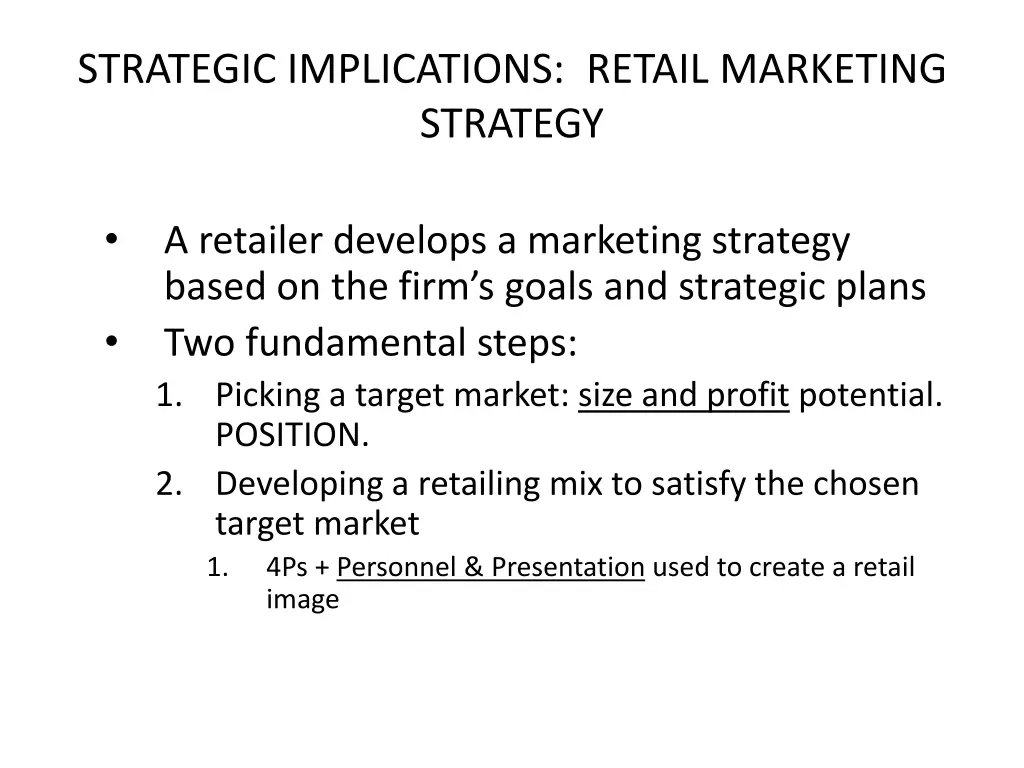 strategic implications retail marketing strategy