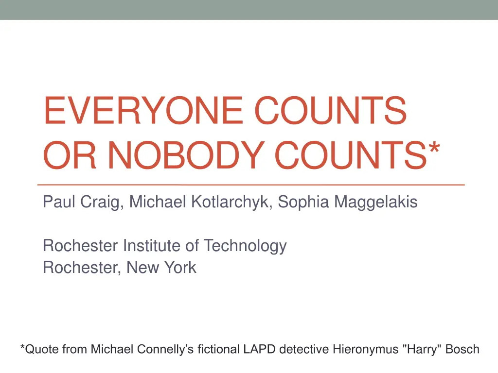 everyone counts or nobody counts