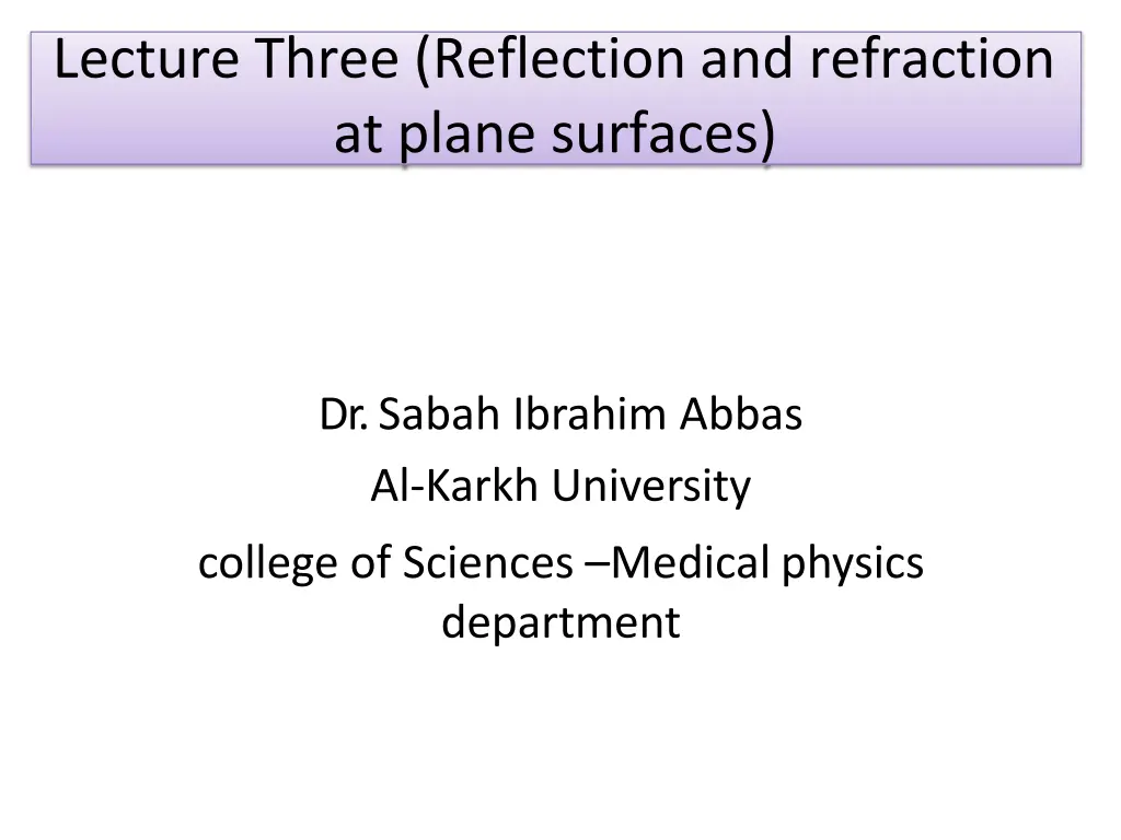 lecture three reflection and refraction at plane