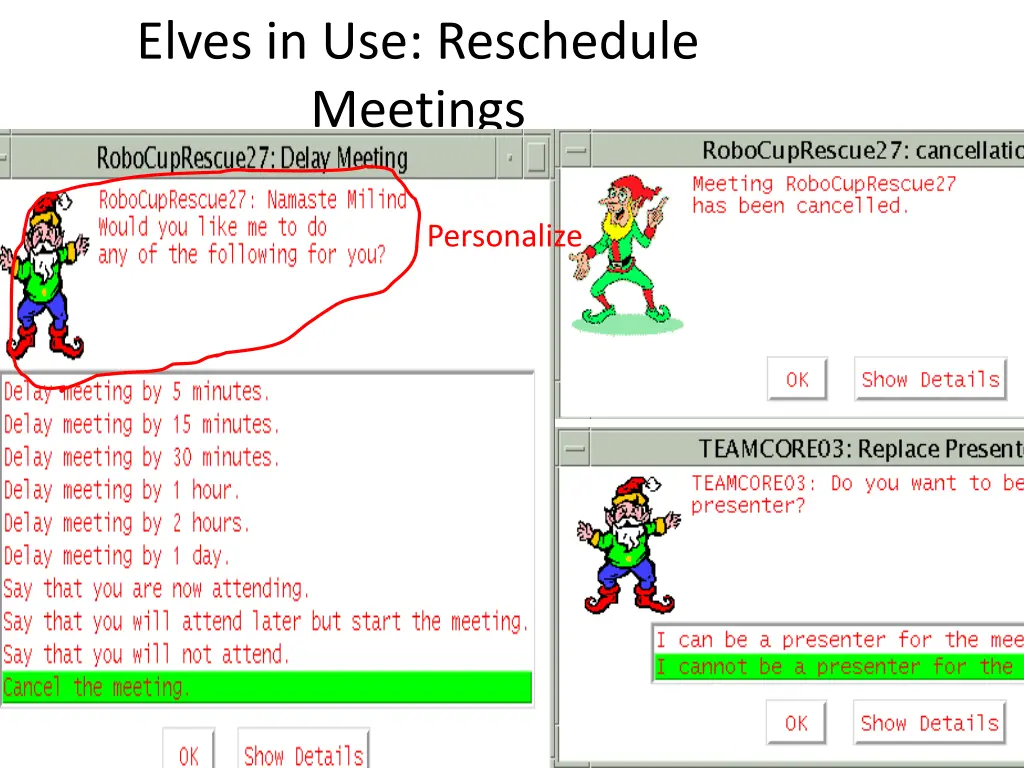 elves in use reschedule meetings