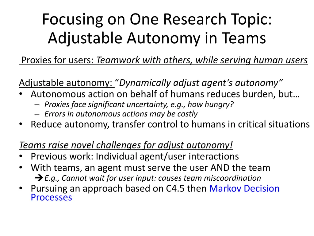 focusing on one research topic adjustable