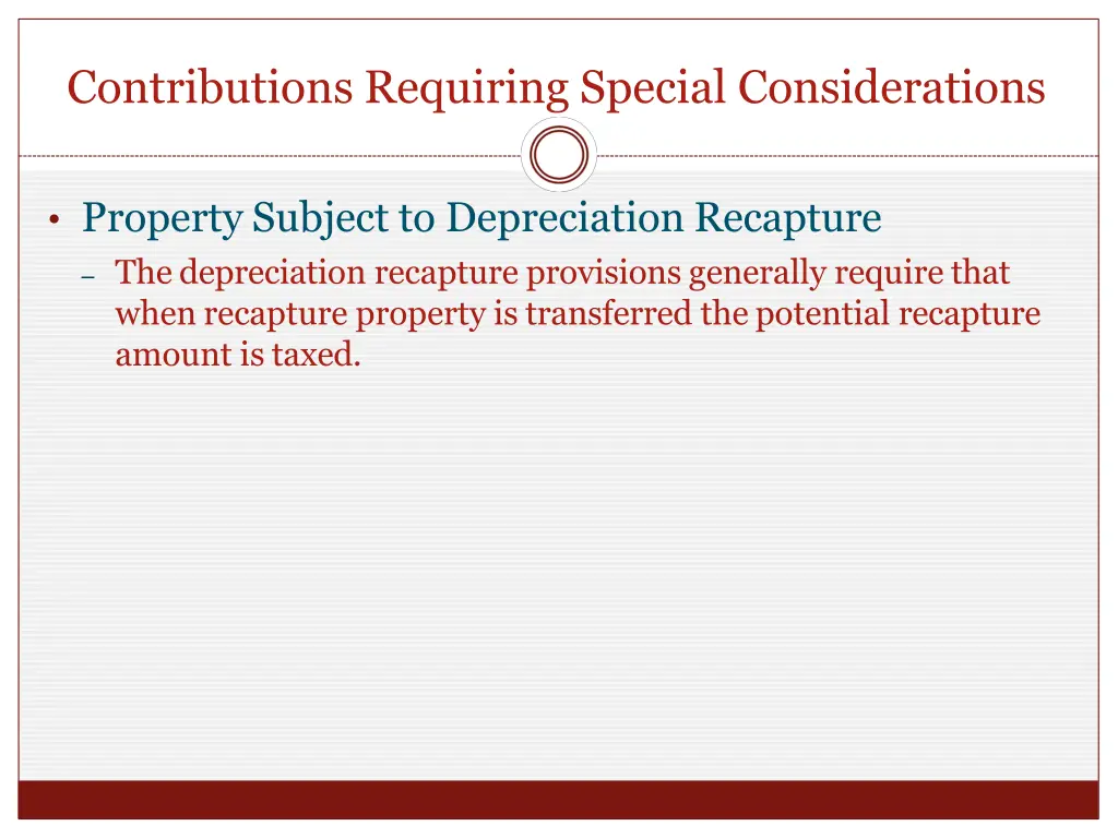 contributions requiring special considerations