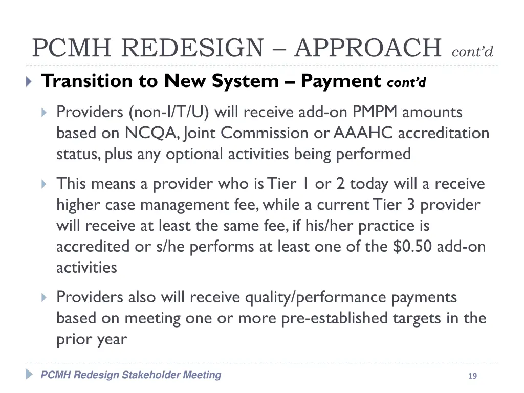 pcmh redesign approach cont d 4