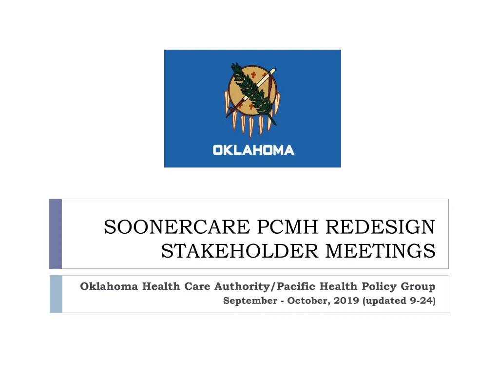soonercare pcmh redesign stakeholder meetings