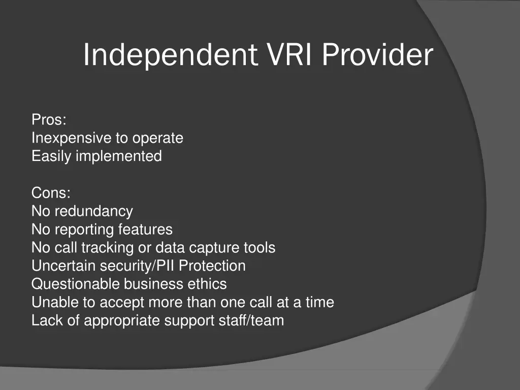 independent vri provider