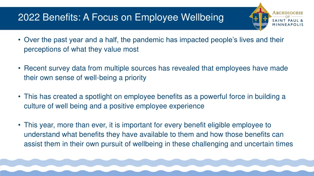 2022 benefits a focus on employee wellbeing