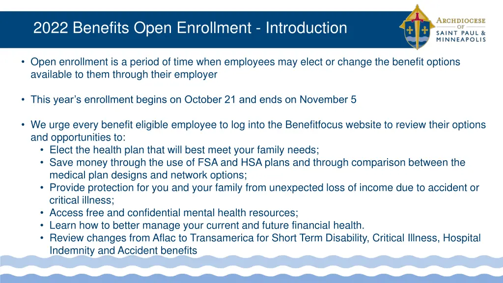 2022 benefits open enrollment introduction