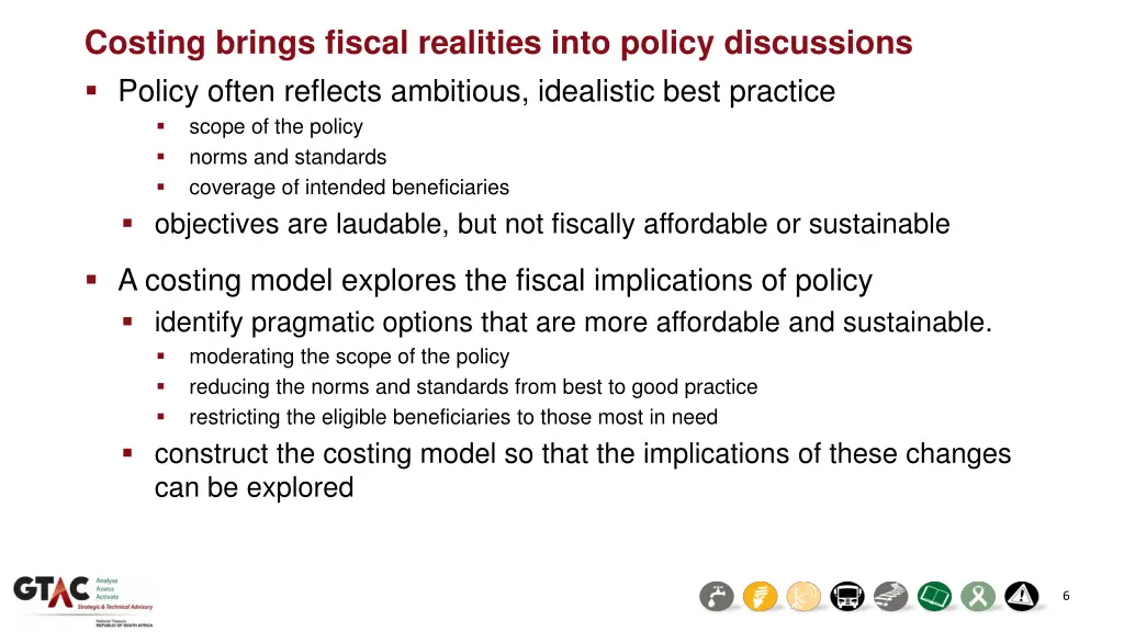 costing brings fiscal realities into policy