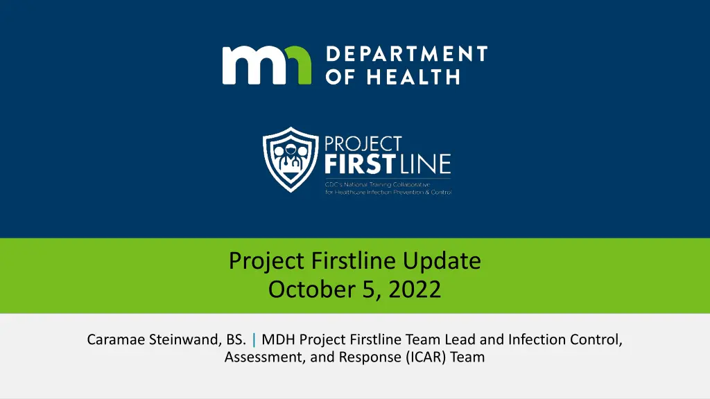 project firstline update october 5 2022