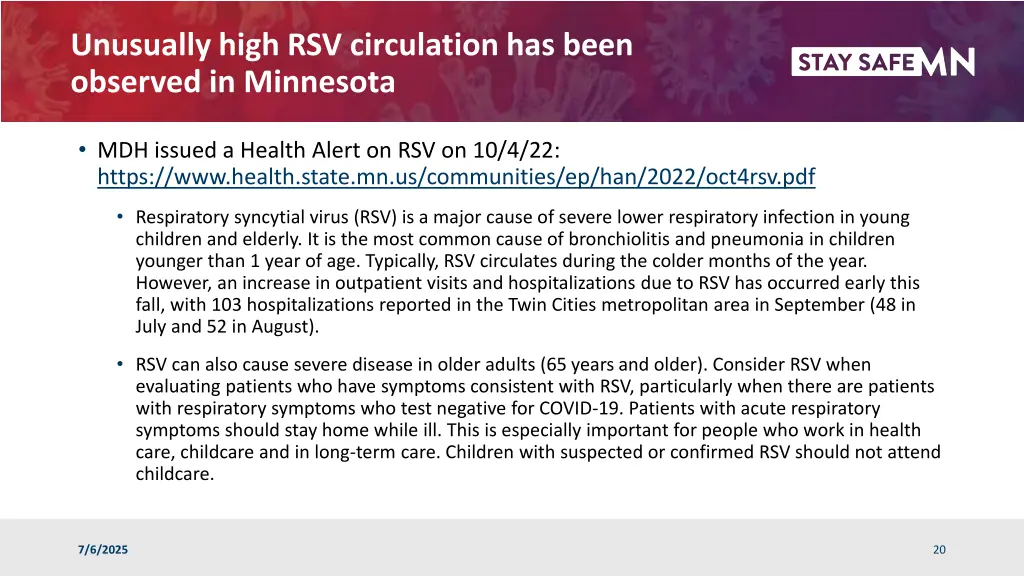 unusually high rsv circulation has been observed