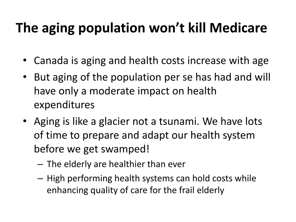 the aging population won t kill medicare