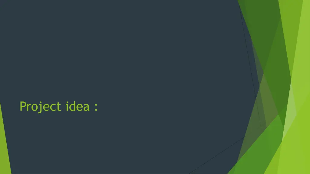 project idea