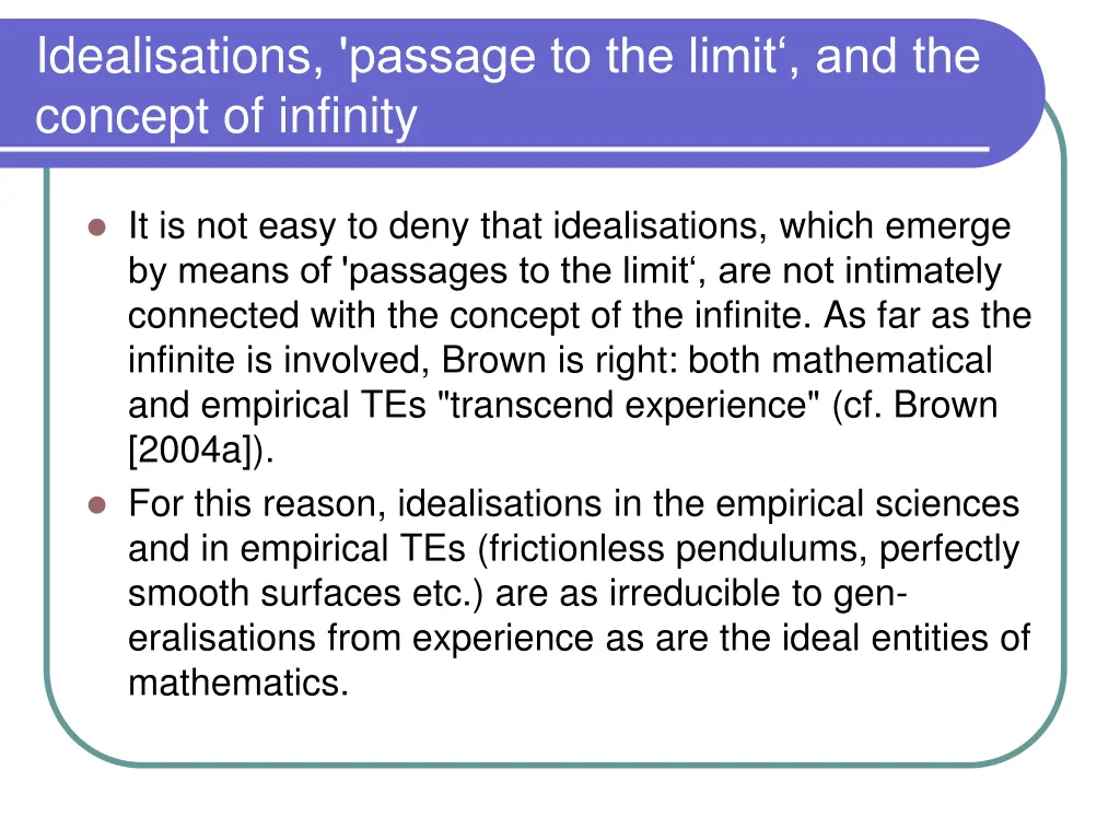 idealisations passage to the limit