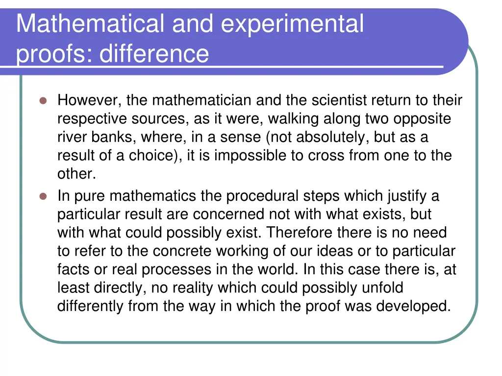 mathematical and experimental proofs difference