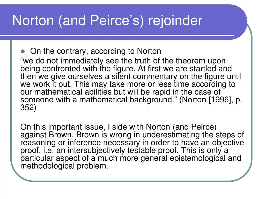norton and peirce s rejoinder