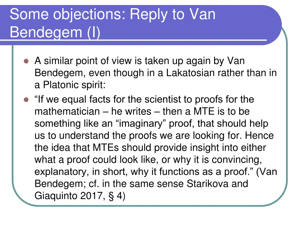 some objections reply to van bendegem i