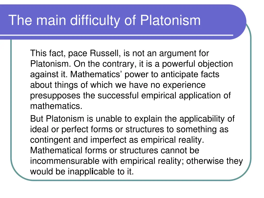 the main difficulty of platonism