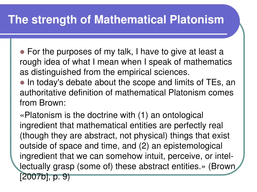 the strength of mathematical platonism