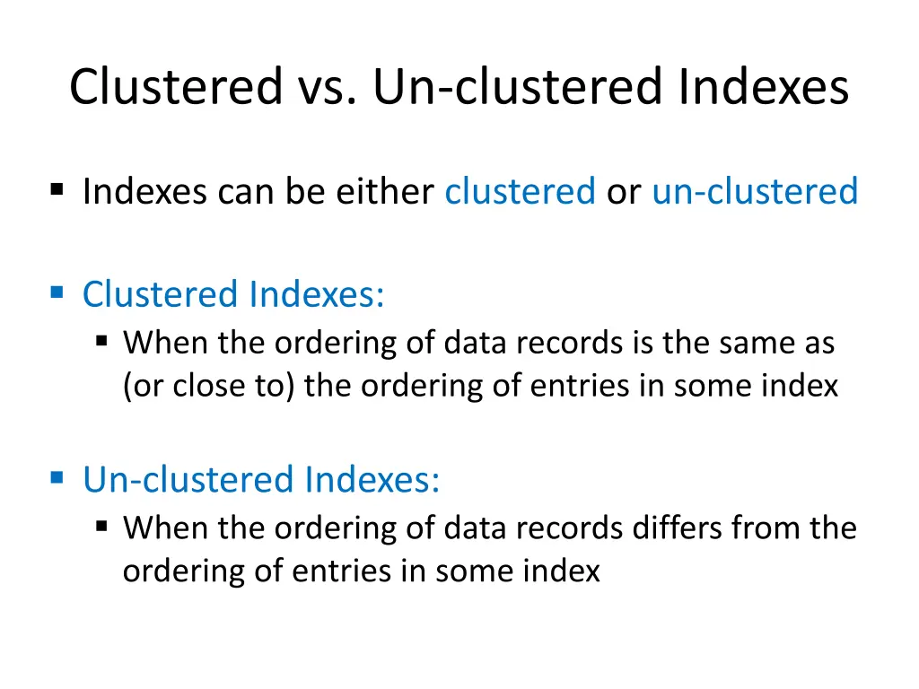 clustered vs un clustered indexes