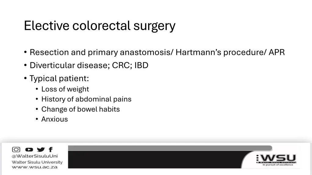 elective colorectal surgery