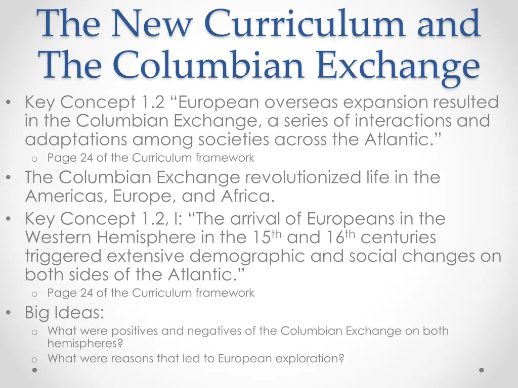 the new curriculum and the columbian exchange